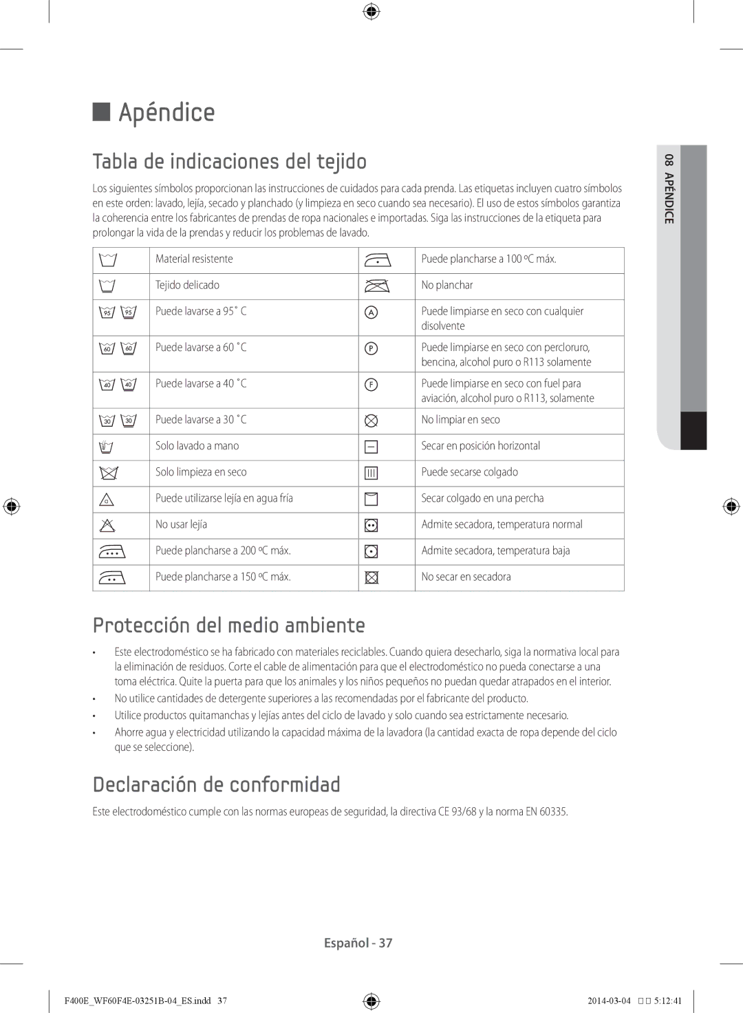 Samsung WF80F5E0W2W/EC, WF60F4E0W2W/EC manual Apéndice, Tabla de indicaciones del tejido, Protección del medio ambiente 