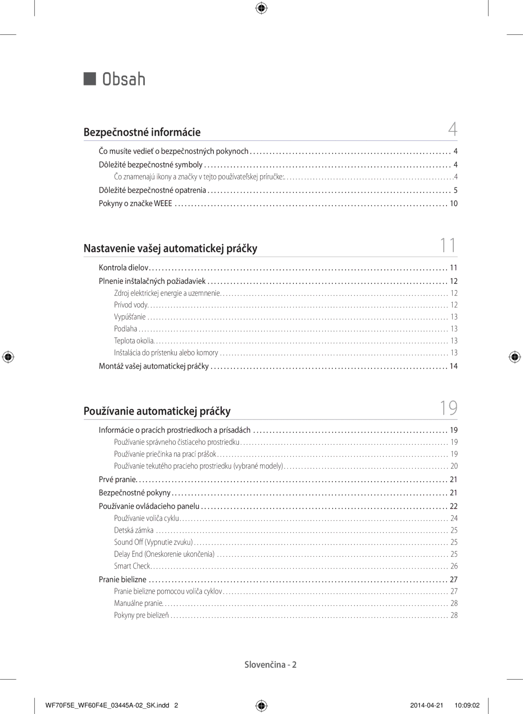 Samsung WF70F5EDW2W/LE manual Bezpečnostné informácie, Nastavenie vašej automatickej práčky, Používanie automatickej práčky 