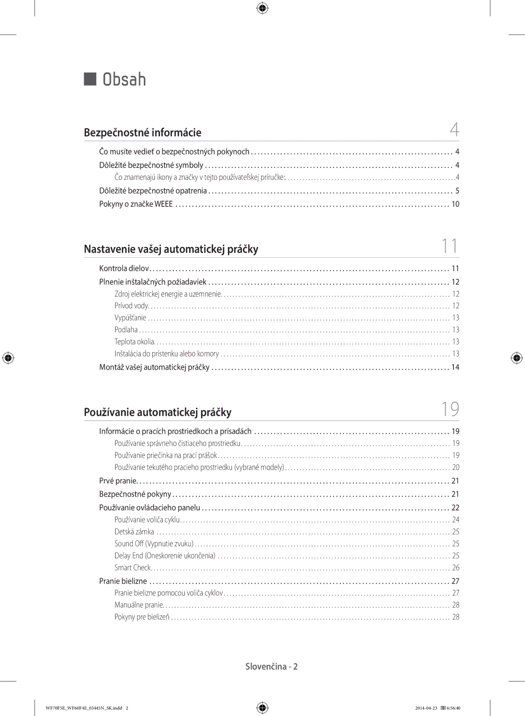 Samsung WF70F5EDW2W/LE manual Bezpečnostné informácie, Nastavenie vašej automatickej práčky, Používanie automatickej práčky 