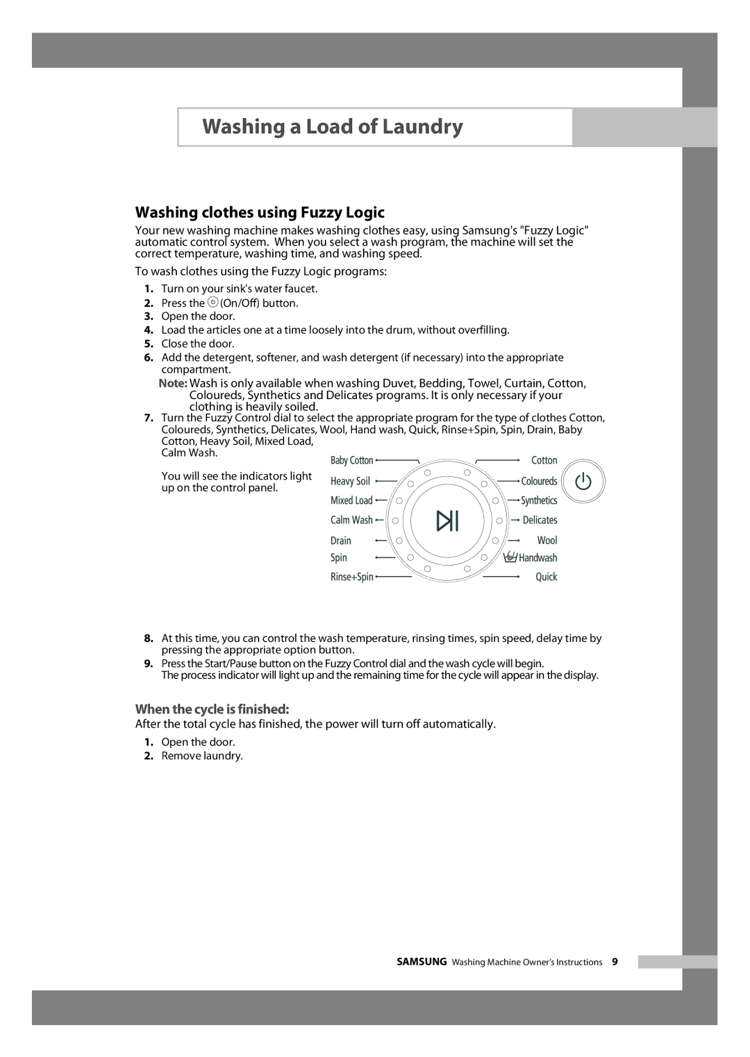 Samsung WF6520S6V/YLW, WF6450S6V/YLR, WF6450S6V/YLW manual Washing clothes using Fuzzy Logic, When the cycle is finished 