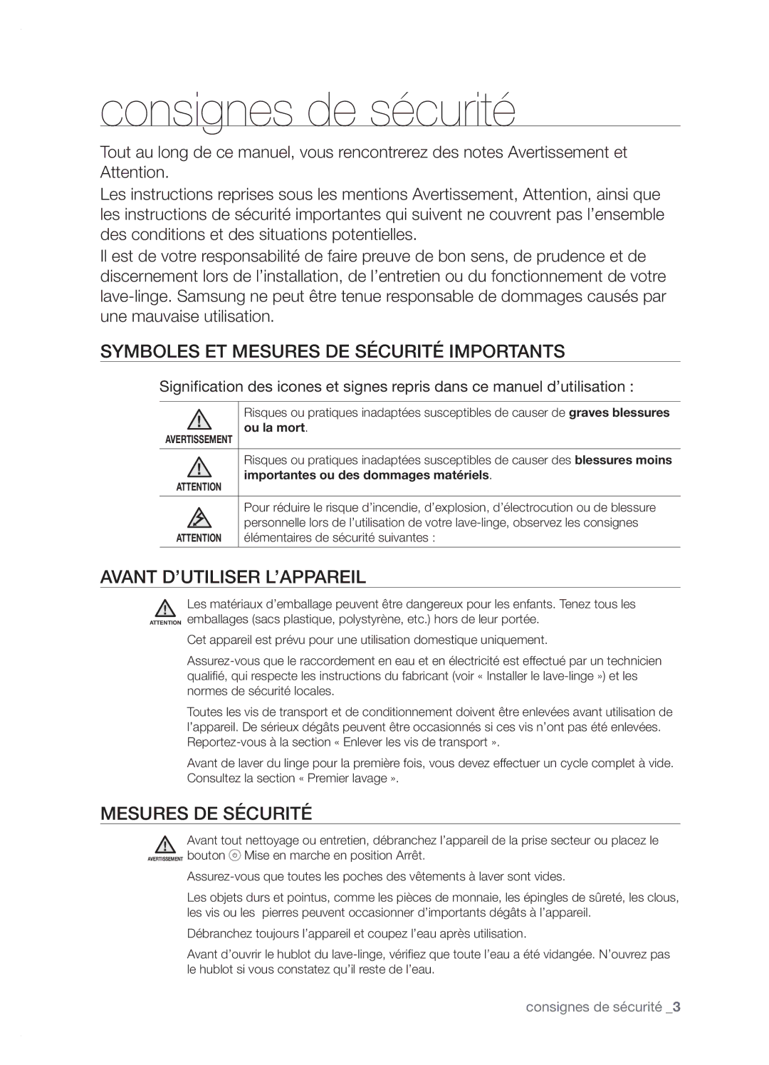 Samsung WF6702N7W/YMF manual Consignes de sécurité, Symboles ET Mesures DE Sécurité Importants, Avant D’UTILISER L’APPAREIL 