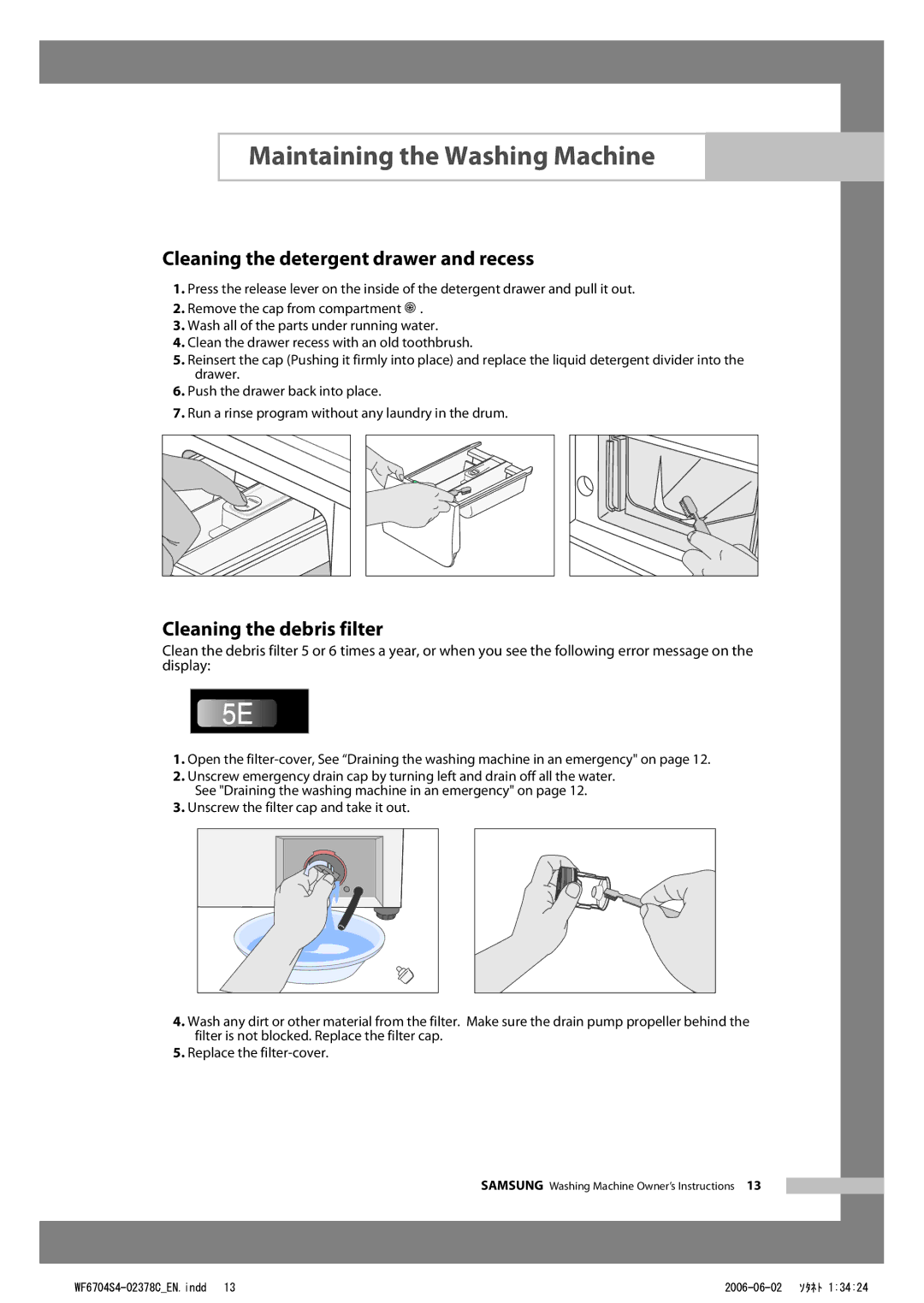 Samsung WF6700S4V/YLR, WF6702S4V/YLR, WF6522S4V/YLW Cleaning the detergent drawer and recess, Cleaning the debris filter 