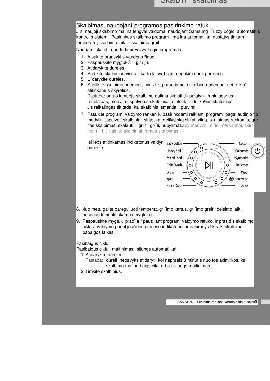 Samsung WF6450S4V/YLP manual Skalbimas, naudojant programos pasirinkimo ratukà, Pasibaigus ciklui, ‰imkite skalbinius 