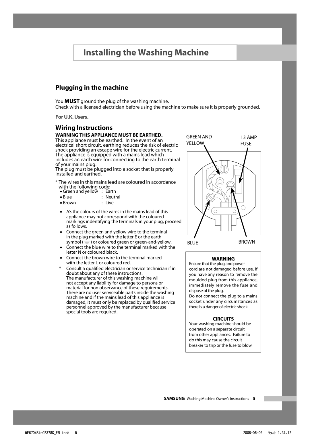 Samsung WF6702S4V/YLR, WF6522S4V/YLW, WF6450S4V/YLW Plugging in the machine, Wiring lnstructions, For U.K. Users, 13 AMP 