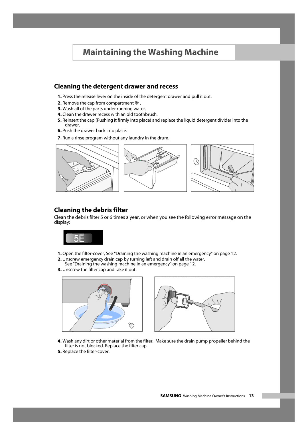 Samsung WF6602S7CF/YL, WF6702S7CF/YL manual Cleaning the detergent drawer and recess, Cleaning the debris filter 