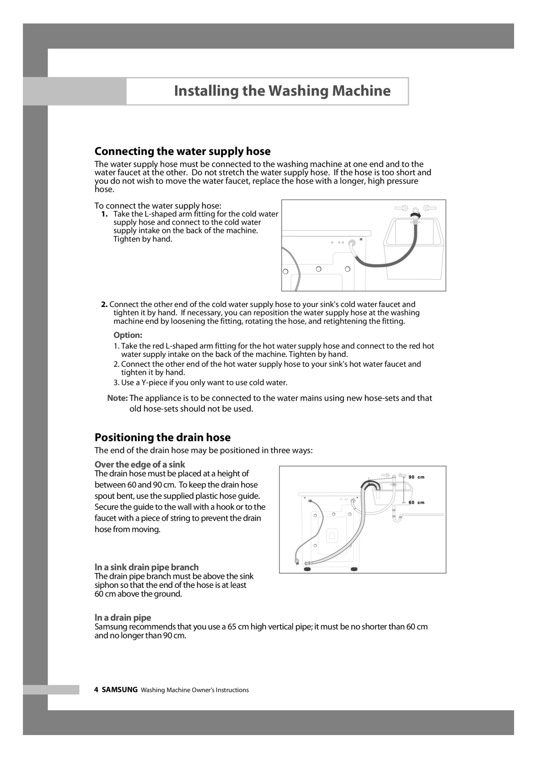 Samsung WF6702S7CF/YL, WF6602S7CF/YL manual Connecting the water supply hose, Positioning the drain hose 