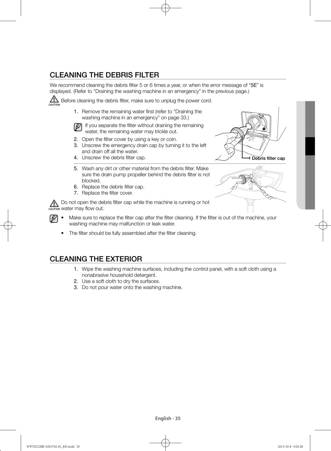 Samsung WF752U2BKWQ/SV, WF692U0BKWQ/SV manual Cleaning the debris filter, Cleaning the exterior 