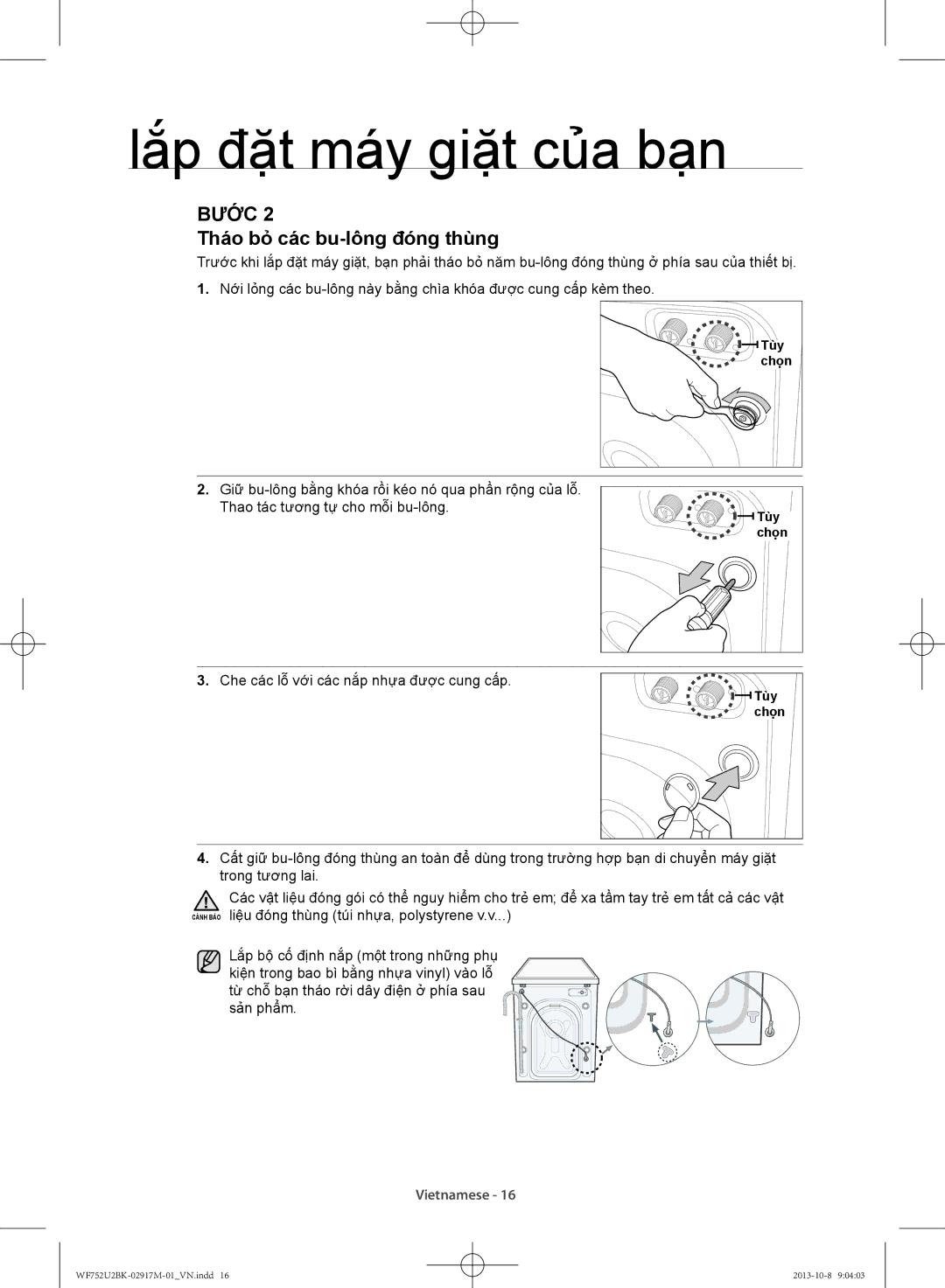 Samsung WF692U0BKWQ/SV, WF752U2BKWQ/SV manual Thao bỏ cac bu-lông đóng thùng 