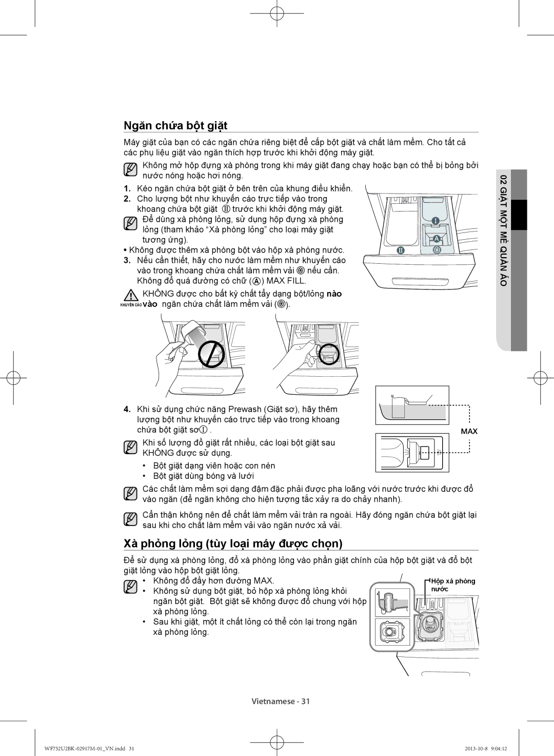 Samsung WF752U2BKWQ/SV, WF692U0BKWQ/SV manual Ngăn chứ́a bộ̣t giặ̣t, Xà phỏ̉ng lỏ̉ng tùy loạ̣i máy được chọ̣n 