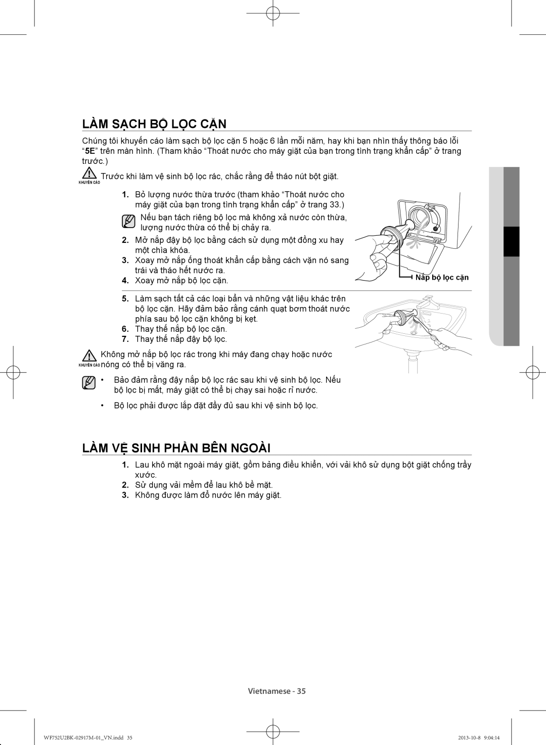 Samsung WF752U2BKWQ/SV, WF692U0BKWQ/SV manual Làm sạch bộ lọc cặn, Làm vệ sinh phần bên ngoài, 03 vệ sinh và bảo trì 