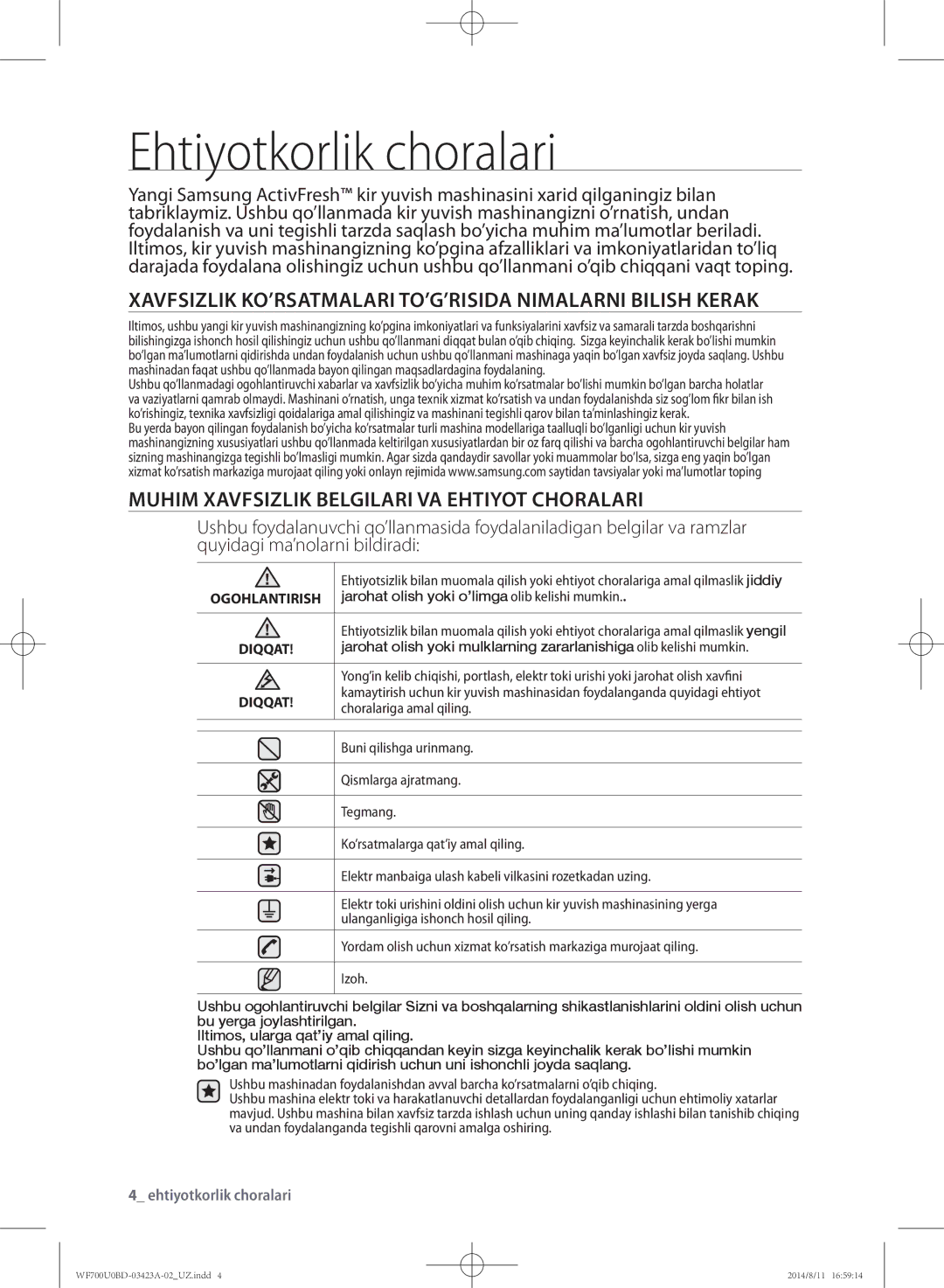 Samsung WF700U0BDWQ/LP manual Ehtiyotkorlik choralari, Xavfsizlik KO’RSATMALARI TO’G’RISIDA Nimalarni Bilish Kerak 