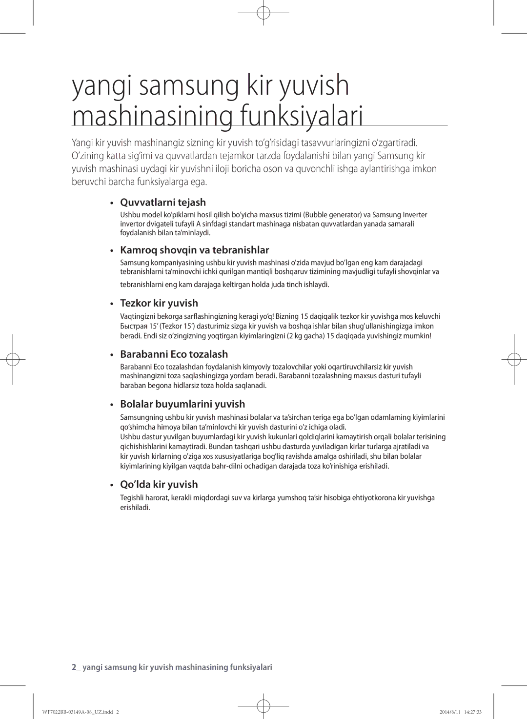 Samsung WF702B2BBWQ/LP manual Quvvatlarni tejash, Kamroq shovqin va tebranishlar, Tezkor kir yuvish, Barabanni Eco tozalash 