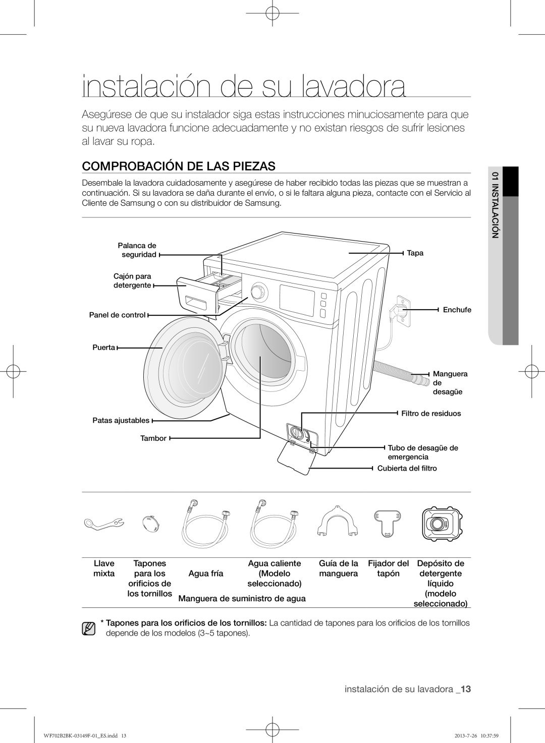 Samsung WF700B4BKWQ/EC, WF702B2BKWQ/EC, WF700B2BKWQ/EC manual Instalación de su lavadora, Comprobación de las piezas, Líquido 