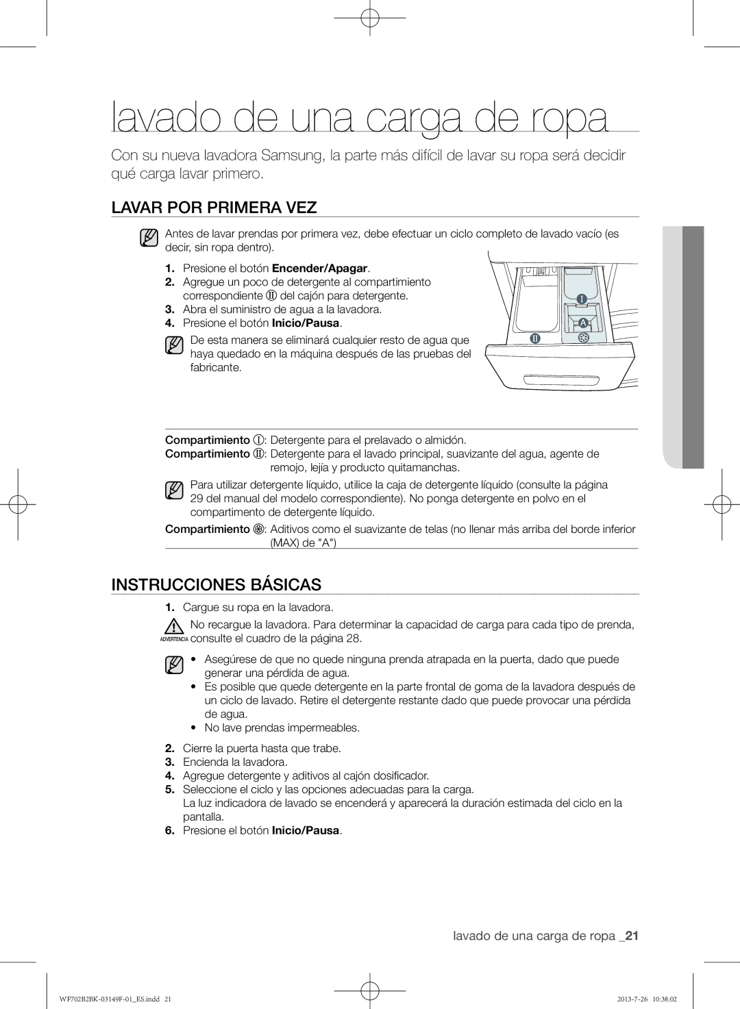 Samsung WF702B2BKWQ/EC, WF700B4BKWQ/EC manual Lavado de una carga de ropa, Lavar por primera vez, Instrucciones básicas 