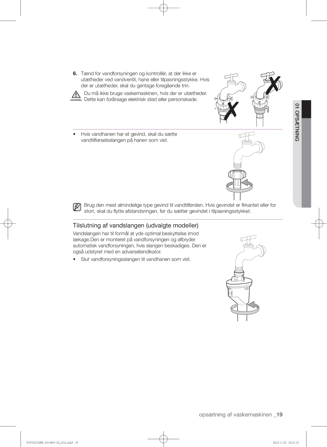 Samsung WF602B4BKWQ/EE, WF702B4BKWQ/EE, WF600B4BKWQ/EE manual Tilslutning af vandslangen udvalgte modeller 