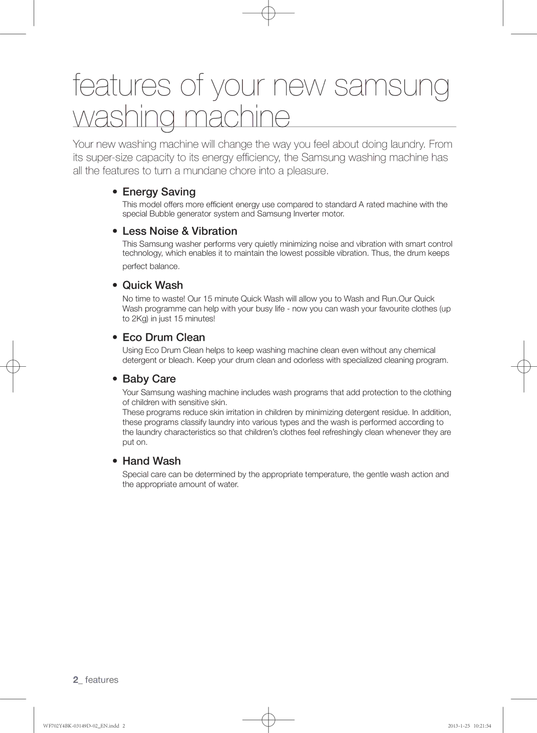 Samsung WF600B4BKWQ/EE, WF702B4BKWQ/EE, WF602B4BKWQ/EE manual Features of your new samsung washing machine 