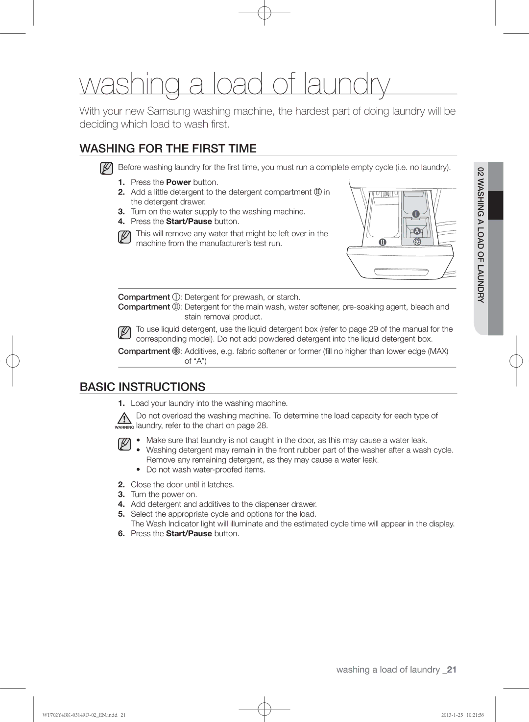 Samsung WF702B4BKWQ/EE, WF602B4BKWQ/EE manual Washing a load of laundry, Washing for the first time, Basic instructions 