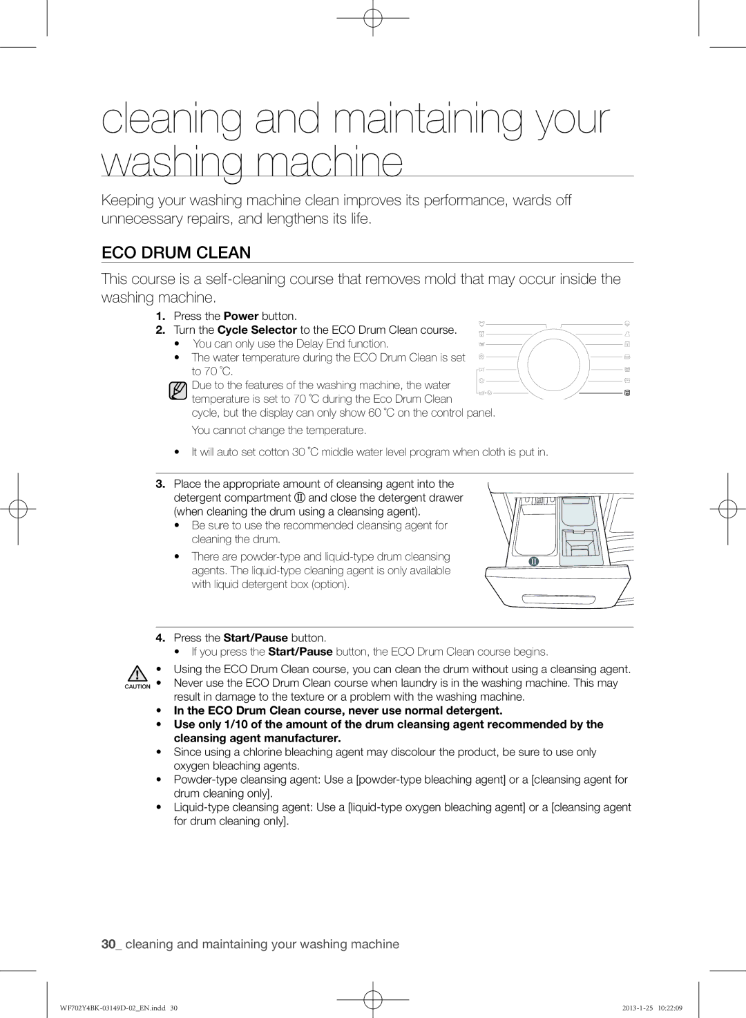 Samsung WF702B4BKWQ/EE, WF602B4BKWQ/EE, WF600B4BKWQ/EE manual Cleaning and maintaining your washing machine, Eco drum clean 