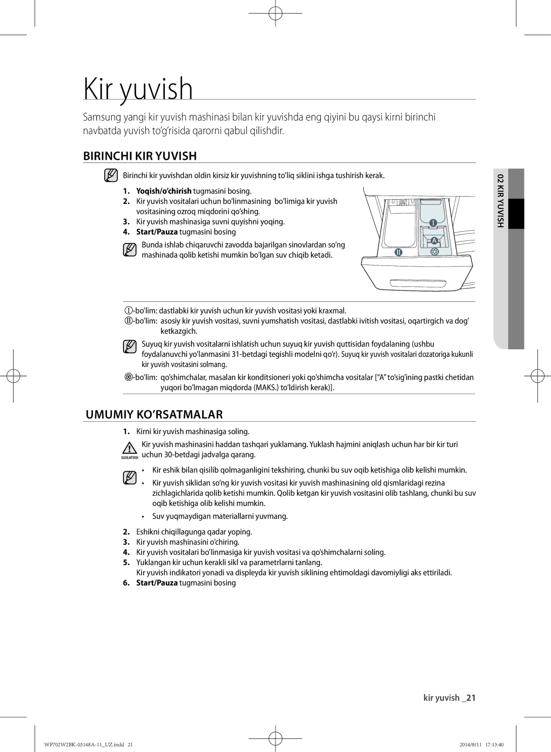 Samsung WF602W2BKWQDLP manual Kir yuvish, Birinchi KIR Yuvish, Umumiy KO’RSATMALAR, Yoqish/o’chirish tugmasini bosing 