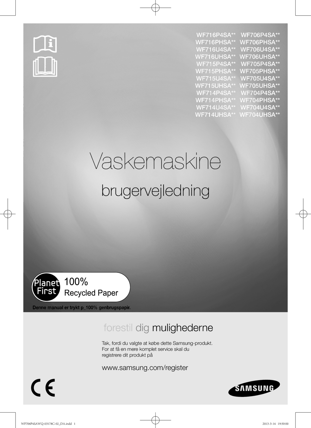 Samsung WF706P4SAWQ/EE manual Vaskemaskine, Denne manual er trykt p100% genbrugspapir 