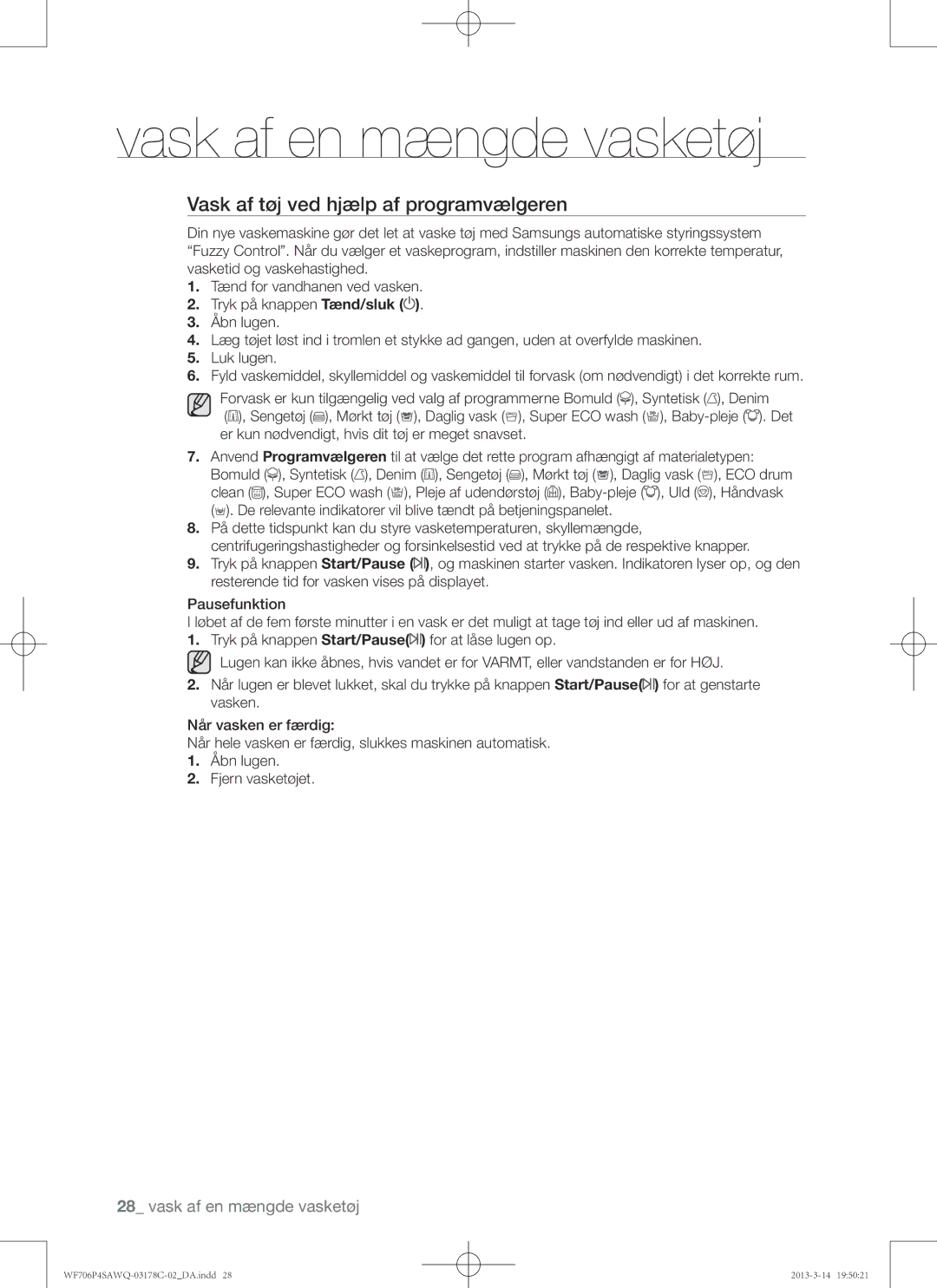 Samsung WF706P4SAWQ/EE manual Vask af tøj ved hjælp af programvælgeren 