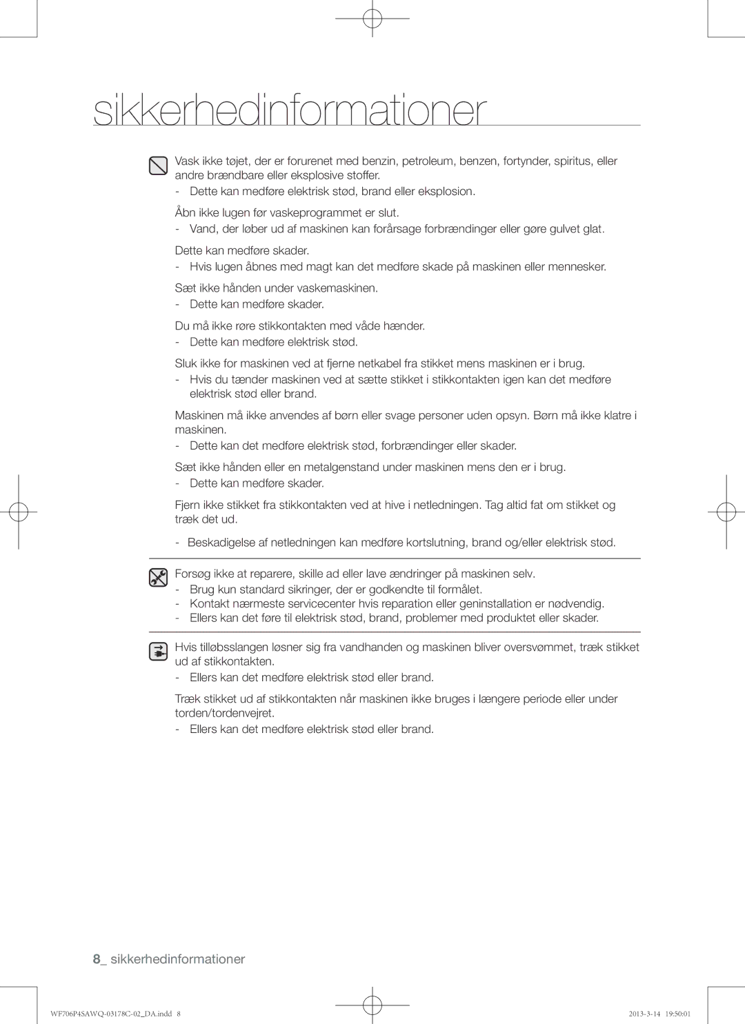 Samsung WF706P4SAWQ/EE manual Sikkerhedinformationer 