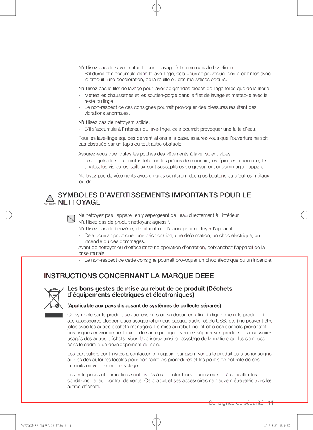 Samsung WF706U4SAWQ/EF manual Symboles D’AVERTISSEMENTS Importants Pour LE, Instructions concernant la marque Deee 