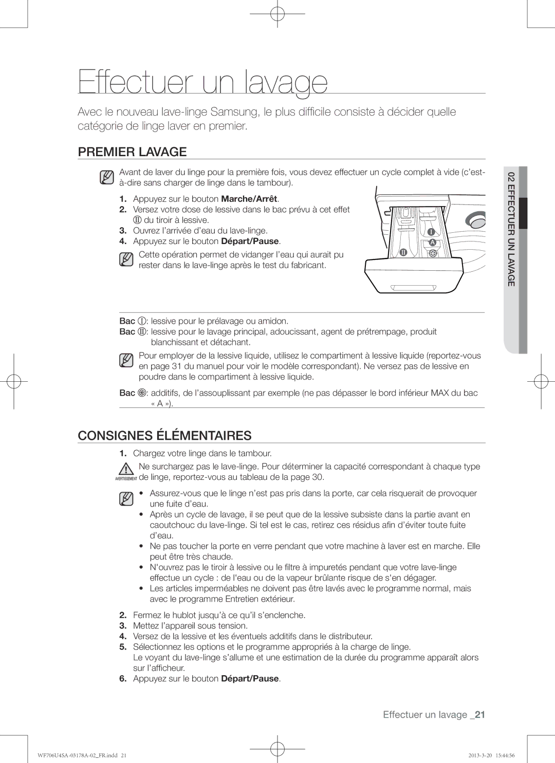 Samsung WF706U4SAWQ/EF, WF706U4SAGD/EF Effectuer un lavage, Premier lavage, Consignes élémentaires, Reun ectulavag 02 Eff 