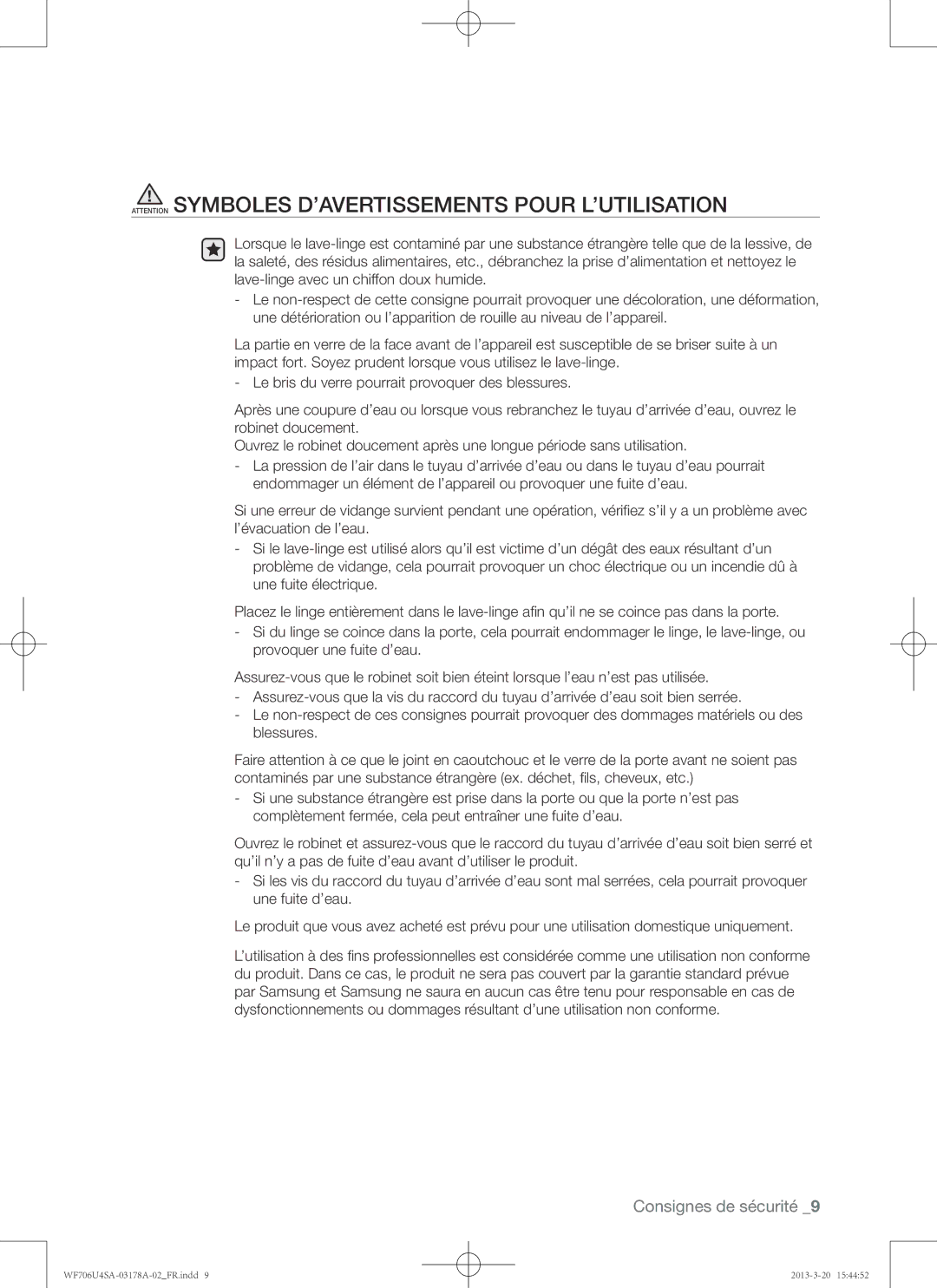 Samsung WF706U4SAWQ/EF, WF706U4SAGD/EF manual Consignes de sécurité 