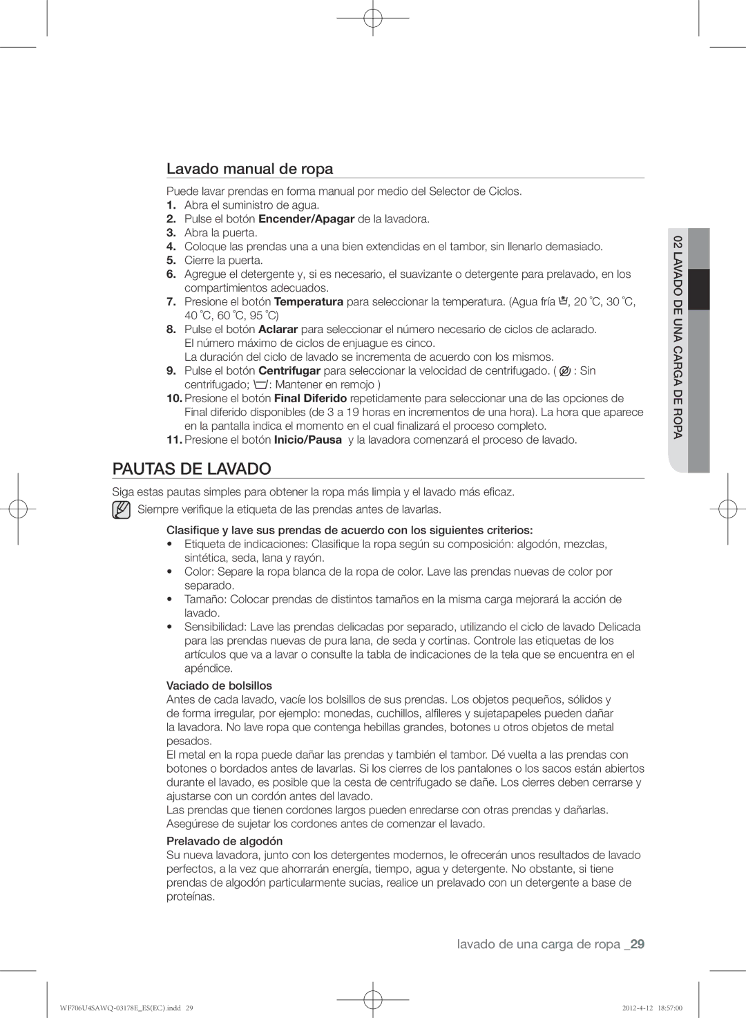 Samsung WF706U4SAWQ/EC Pautas de lavado, Lavado manual de ropa 