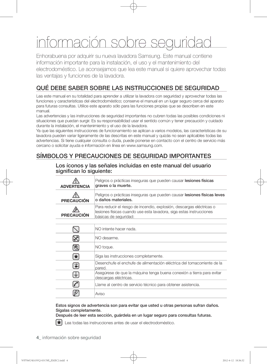 Samsung WF706U4SAWQ/EC manual Información sobre seguridad, Qué debe saber sobre las instrucciones de seguridad 