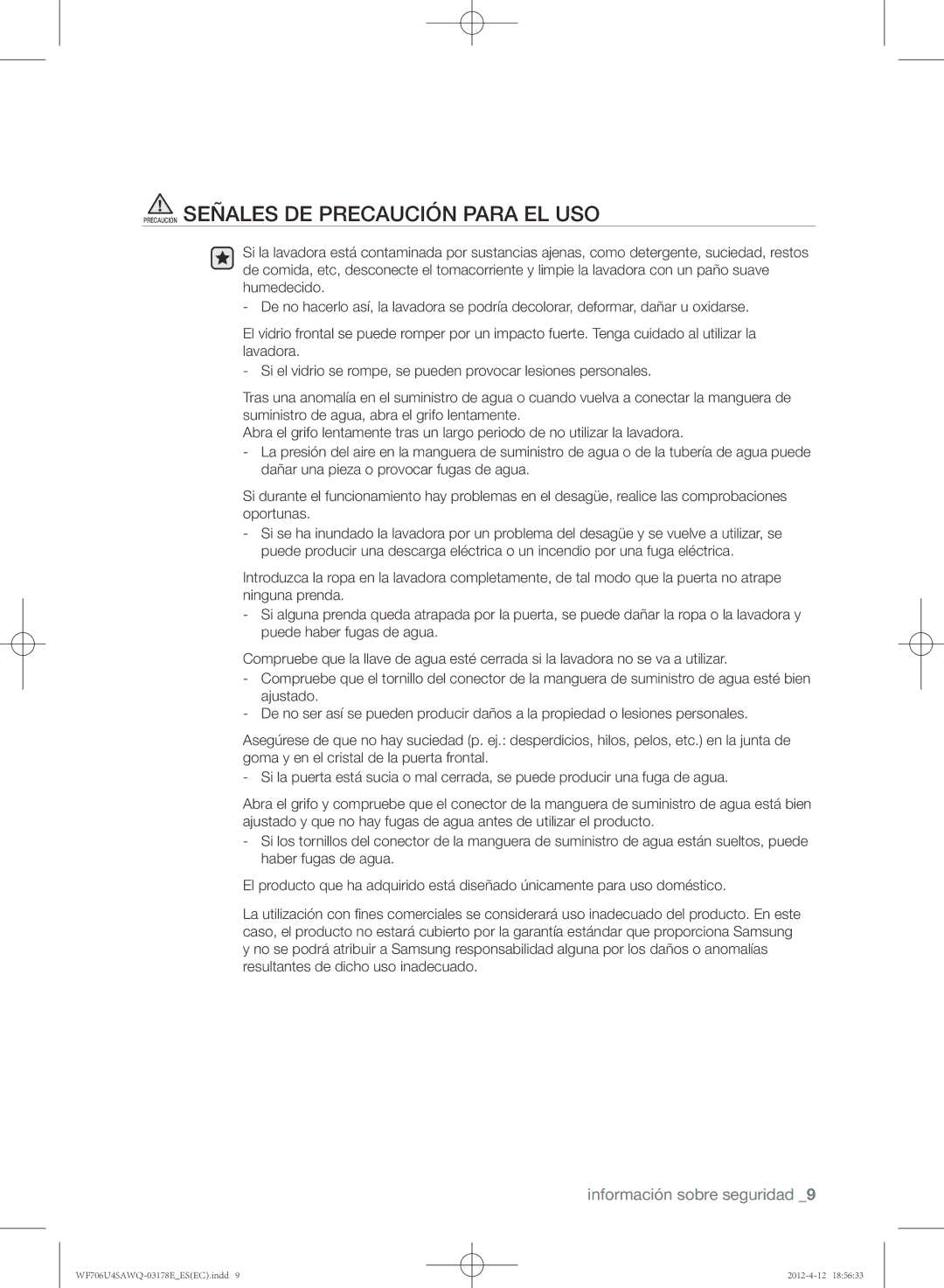 Samsung WF706U4SAWQ/EC manual Precaución Señales DE Precaución Para EL USO 