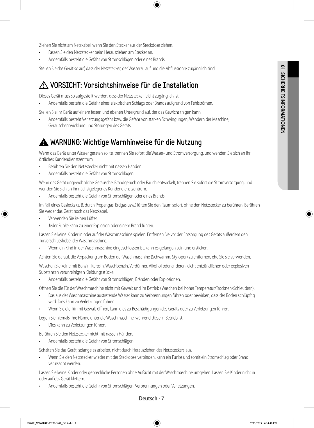 Samsung WF70F5E0R4W/EG Vorsicht Vorsichtshinweise für die Installation, Warnung Wichtige Warnhinweise für die Nutzung 