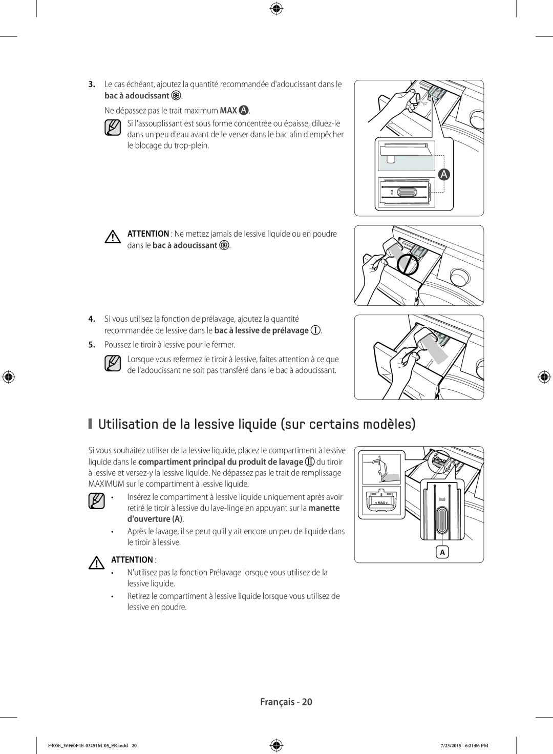 Samsung WF70F5E0W4W/EF, WF60F4E0W2W/EF, WF80F5E0W2W/EF manual Utilisation de la lessive liquide sur certains modèles 