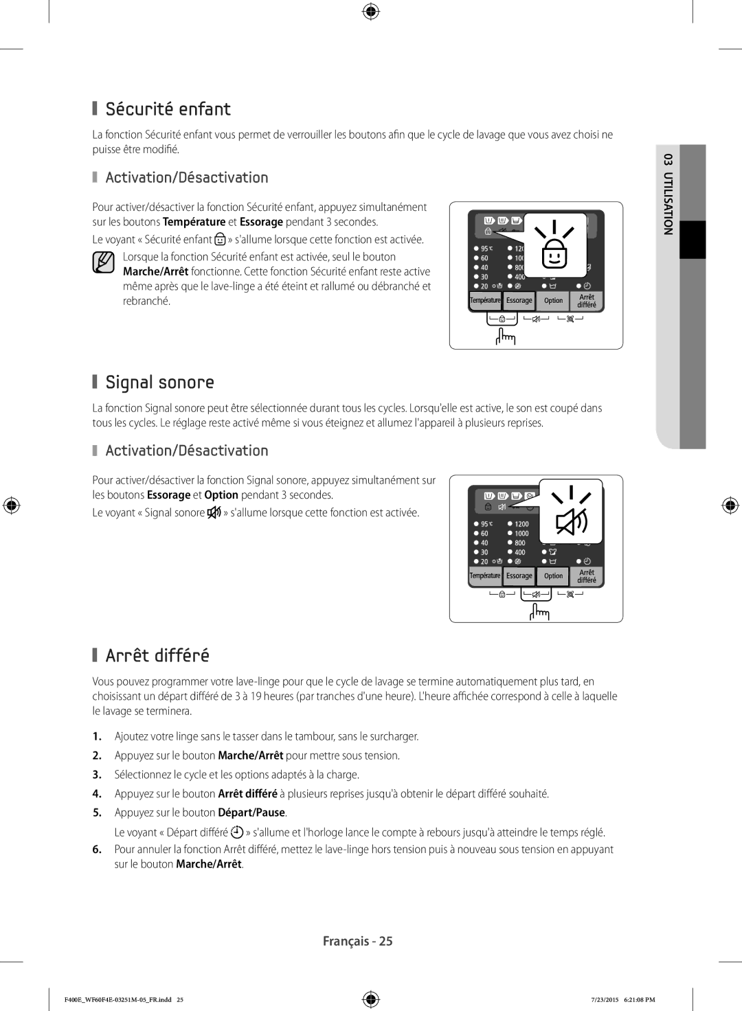 Samsung WF70F5E0W4W/EF, WF60F4E0W2W/EF manual Sécurité enfant, Signal sonore, Arrêt différé, Activation/Désactivation 