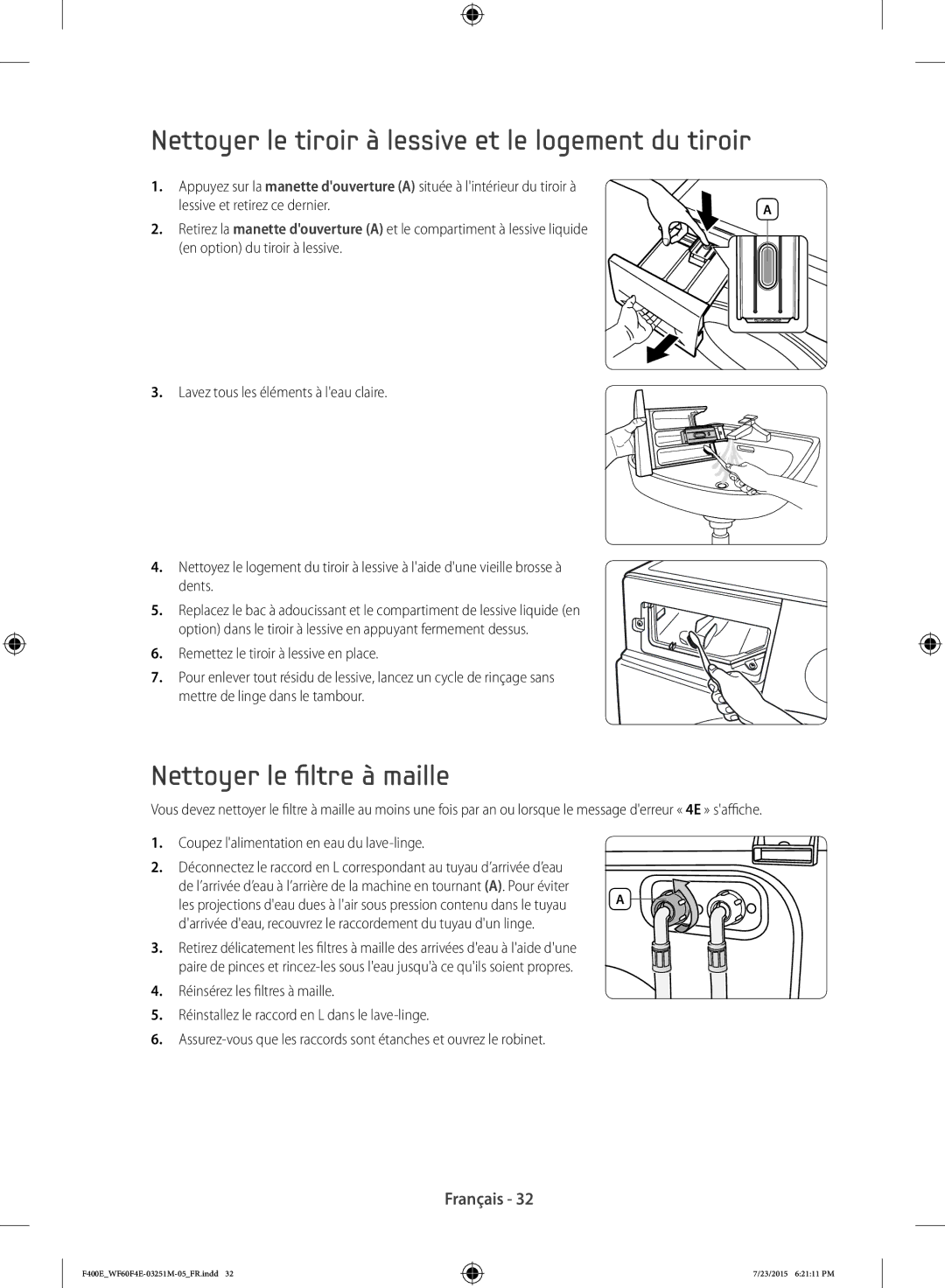 Samsung WF80F5E0W2W/EF, WF70F5E0W4W/EF Nettoyer le tiroir à lessive et le logement du tiroir, Nettoyer le filtre à maille 