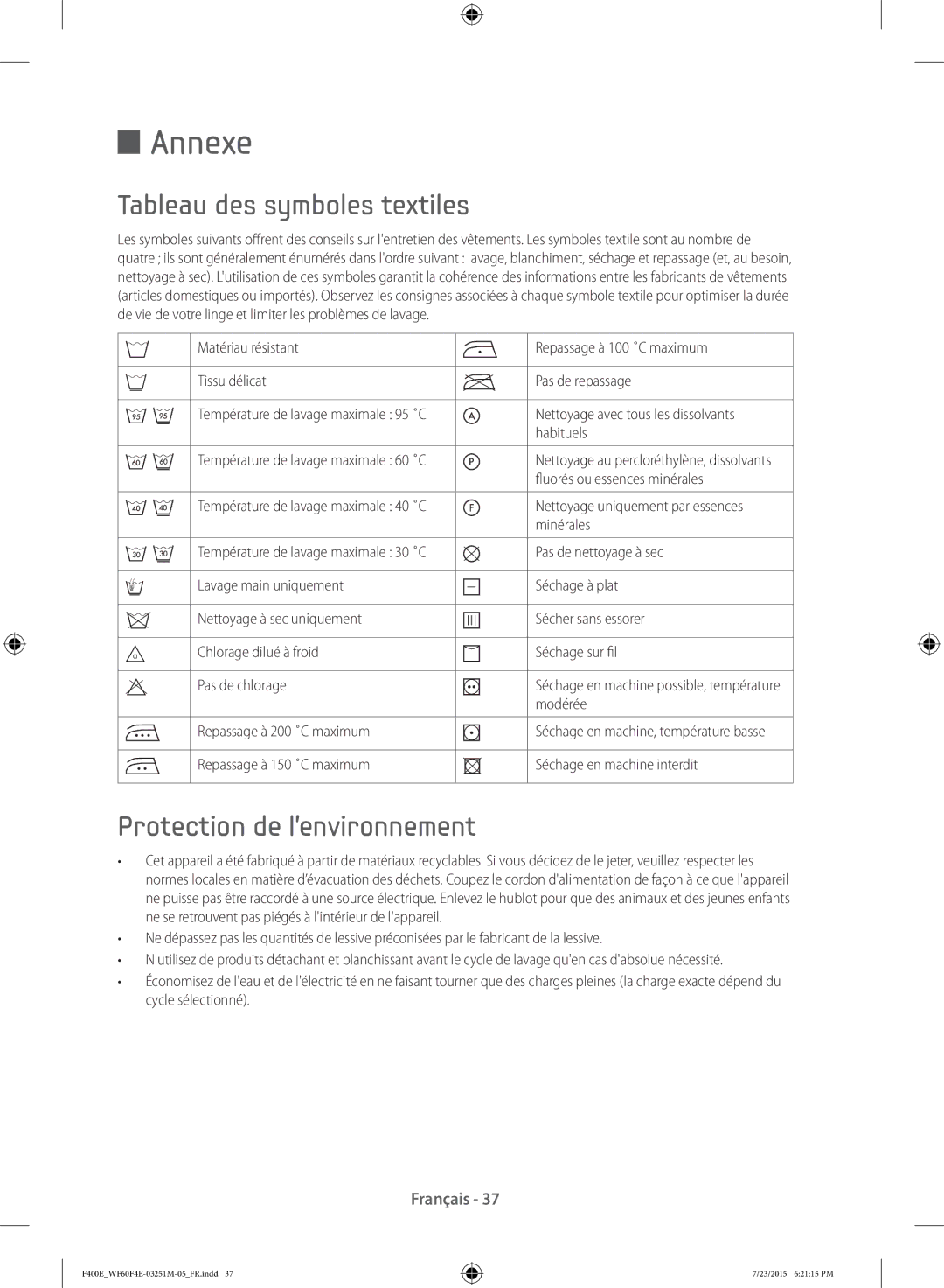 Samsung WF80F5E0W2W/EF, WF70F5E0W4W/EF, WF60F4E0W2W/EF Annexe, Tableau des symboles textiles, Protection de l’environnement 