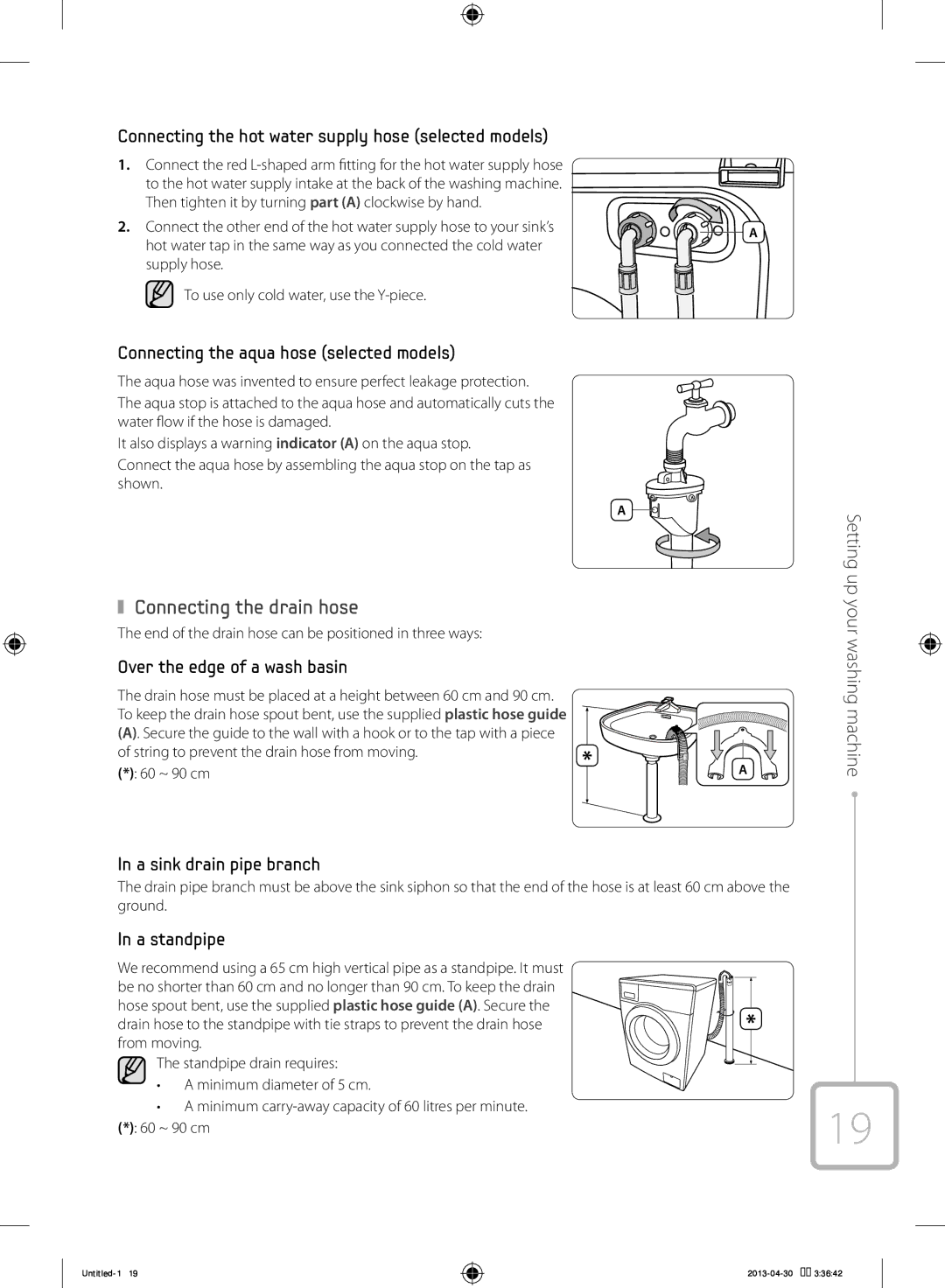 Samsung WF70F5E2W2W/KJ manual Connecting the drain hose, End of the drain hose can be positioned in three ways 