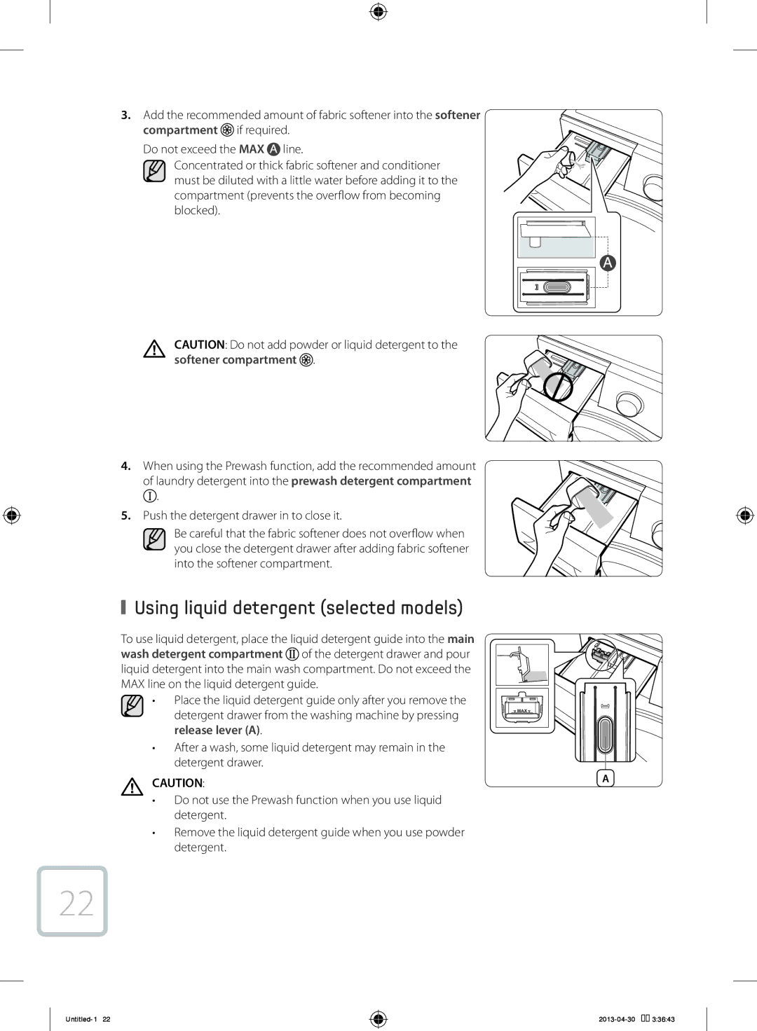 Samsung WF70F5E2W2W/KJ manual Using liquid detergent selected models, Push the detergent drawer in to close it 