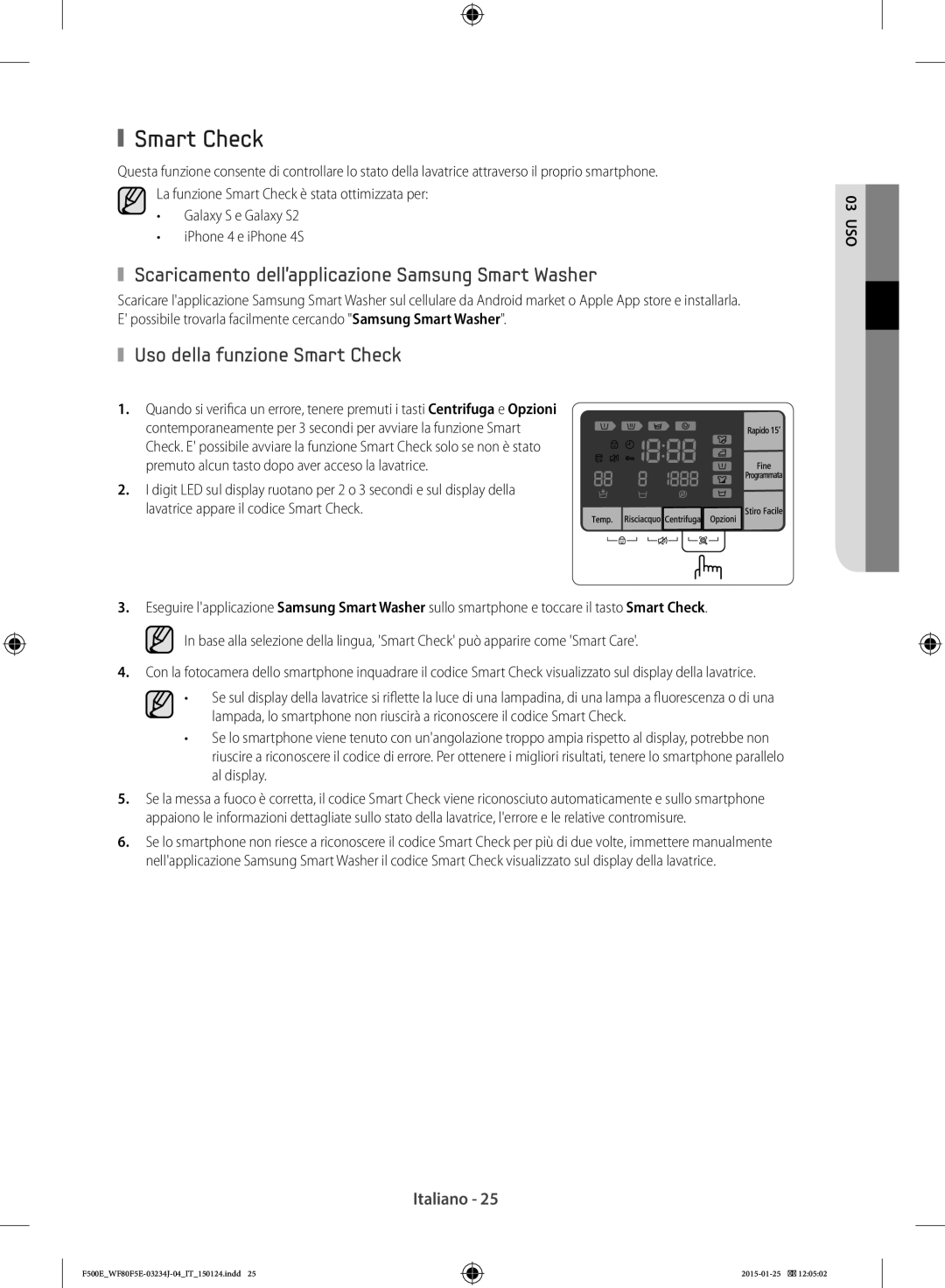 Samsung WF70F5E5U4W/ET manual Scaricamento dellapplicazione Samsung Smart Washer, Uso della funzione Smart Check 