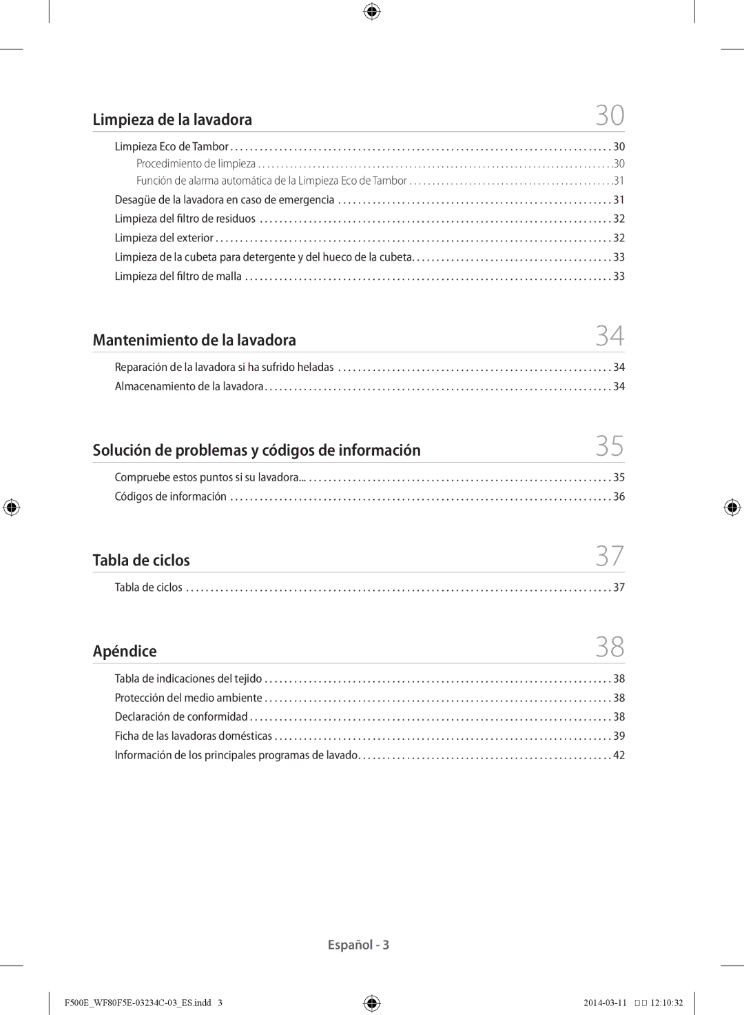 Samsung WF70F5E5W4W/EC, WF70F5E5U4W/EC Limpieza de la lavadora, Mantenimiento de la lavadora, Tabla de ciclos, Apéndice 