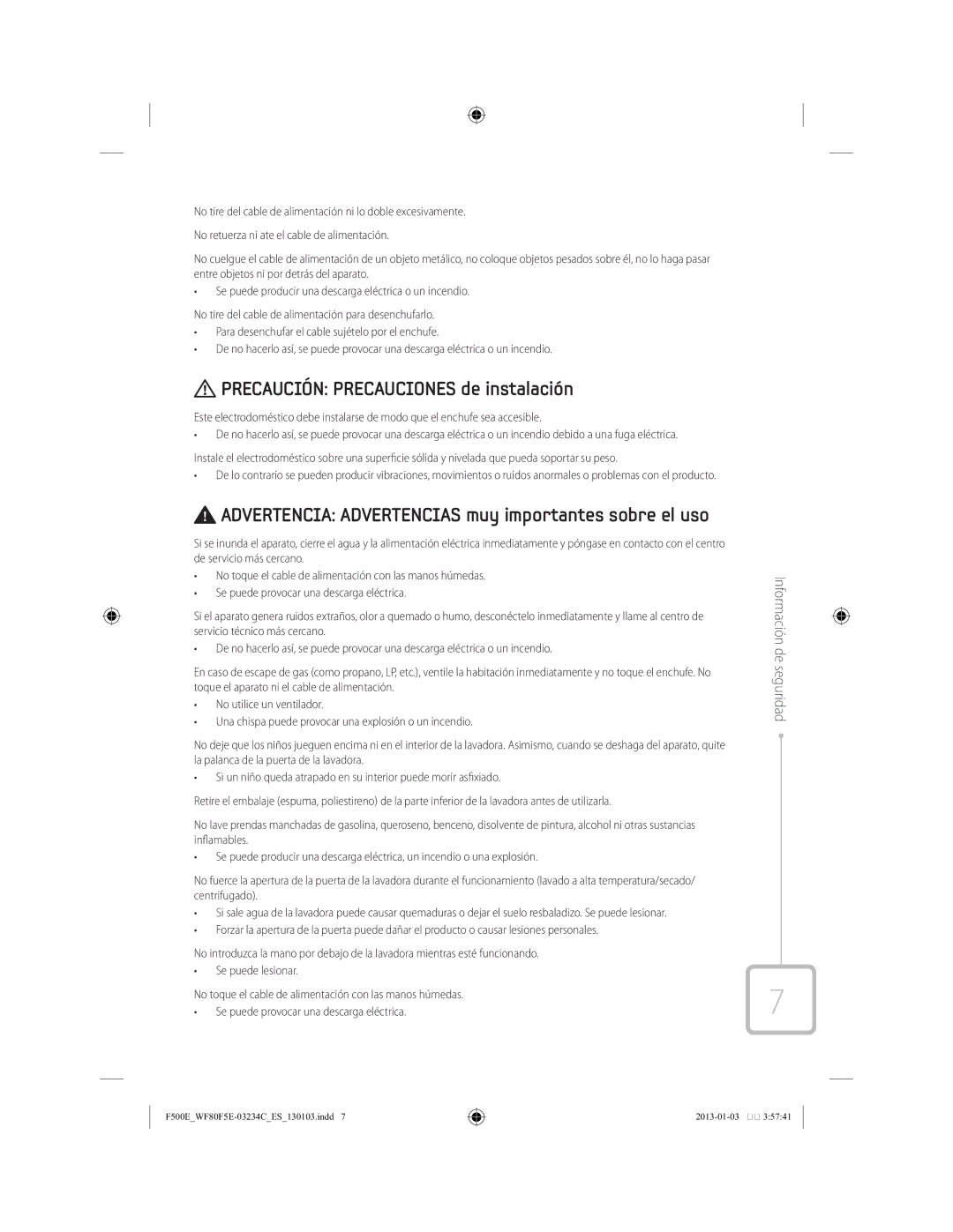 Samsung WF70F5E5U4W/EC manual Precaución Precauciones de instalación, Advertencia Advertencias muy importantes sobre el uso 