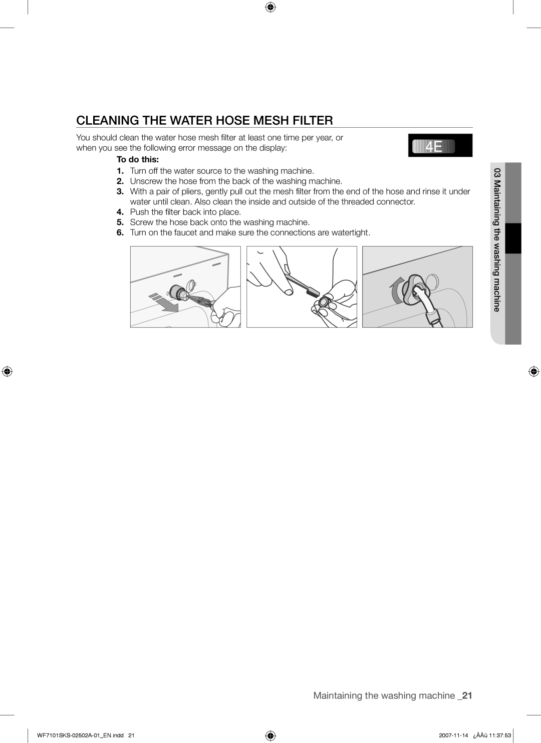 Samsung WF7101SKC/XET, WF7101SKS/XET manual Cleaning the Water Hose Mesh Filter, To do this 