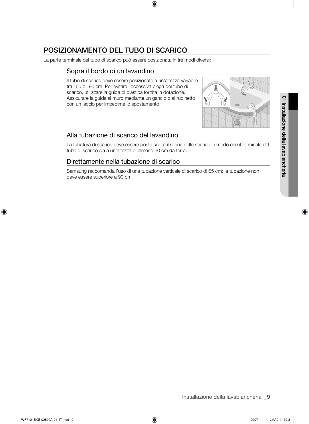 Samsung WF7101SKC/XET, WF7101SKS/XET manual Posizionamento DEL Tubo DI Scarico, Sopra il bordo di un lavandino 