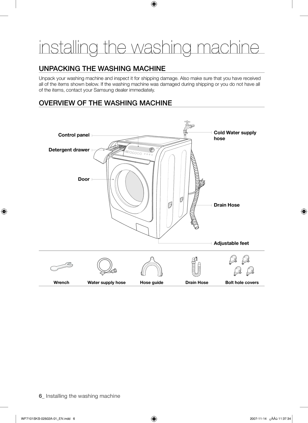 Samsung WF7101SKS/XET manual Installing the washing machine, Unpacking the Washing Machine, Overview of the Washing Machine 