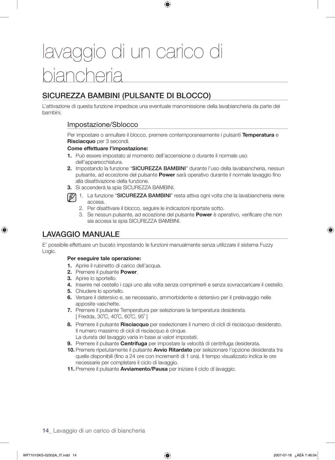 Samsung WF7101SKS/XET manual Sicurezza Bambini Pulsante DI Blocco, Lavaggio Manuale, Impostazione/Sblocco 