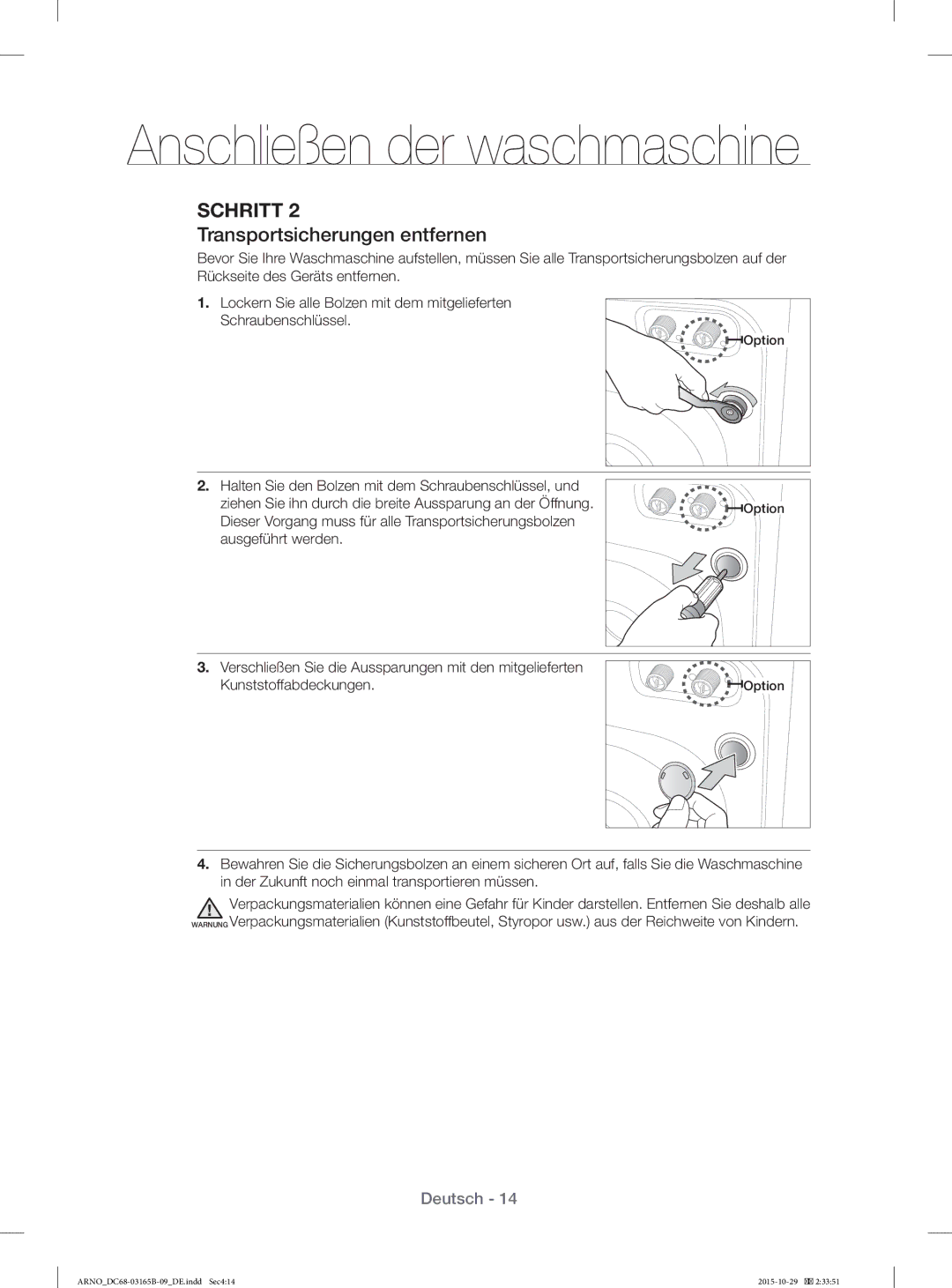 Samsung WF71184ZBD/XEG manual Transportsicherungen entfernen 