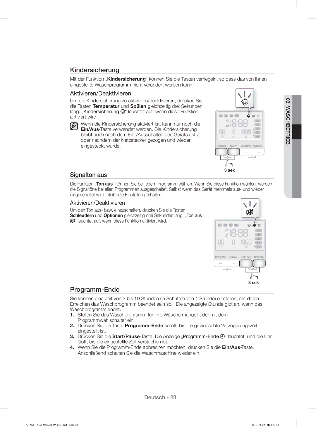 Samsung WF71184ZBD/XEG manual Kindersicherung, Signalton aus, Programm-Ende 