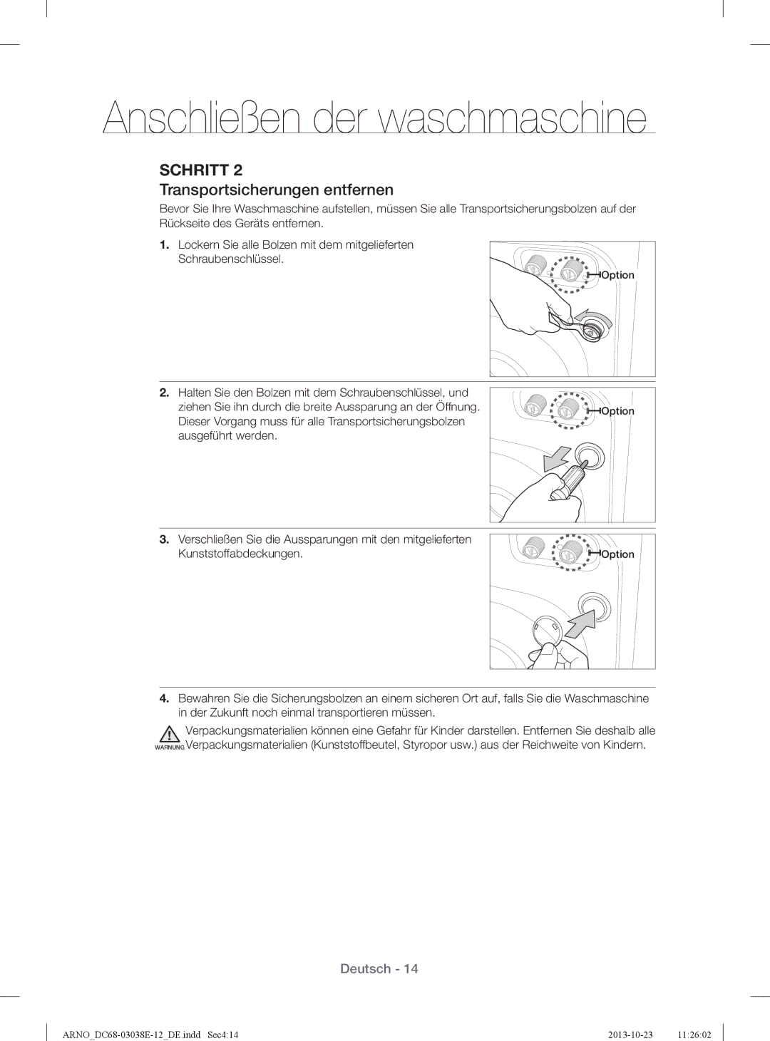 Samsung WF71284ZAC/XEG manual Transportsicherungen entfernen 