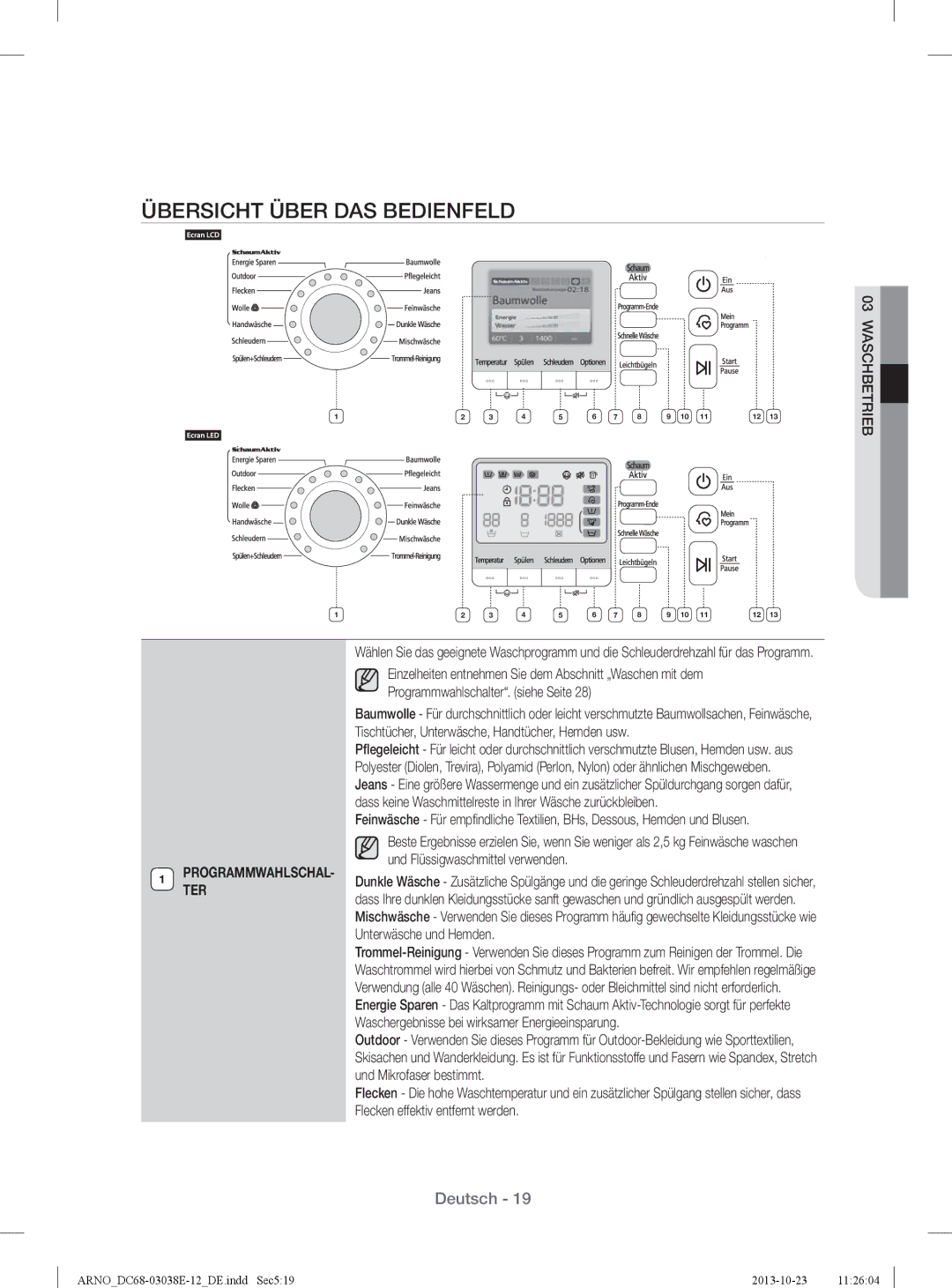 Samsung WF71284ZAC/XEG manual Übersicht Über DAS Bedienfeld 